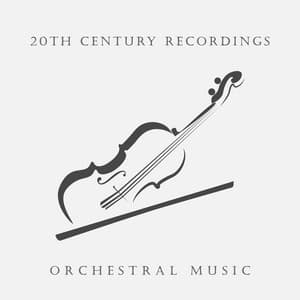 "20th Century Recordings": Orchestral Music - Johann Sebastian Bach