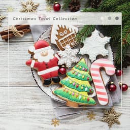 4 Christmas: Christmas Total Collection - Christmas 2021 Hits