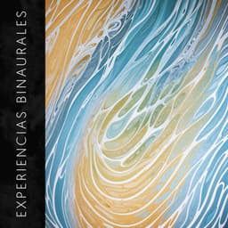 Experiencias Binaurales: Melodies for the Soul - Solfeggio Frequencies 528Hz