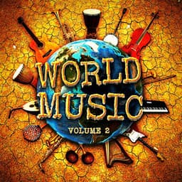 World Music, Vol. 2 - Musique du monde et relaxation