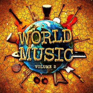 World Music, Vol. 2 - Musique du monde et relaxation