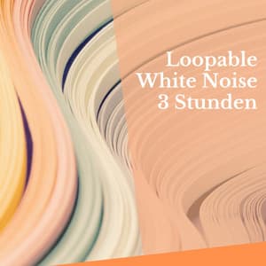 Loopable White Noise - 3 Stunden - Weißes Rauschen HD