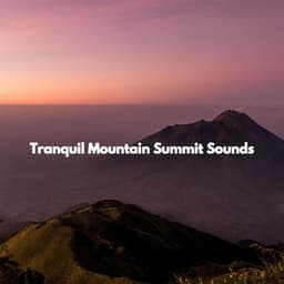 Tranquil Mountain Summit Sounds - Classic Instrumental Jazz