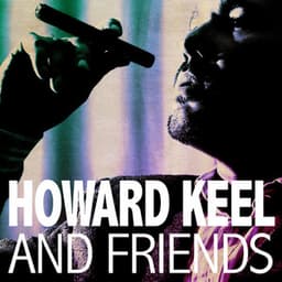 Howard Keel and Friends - Howard Keel