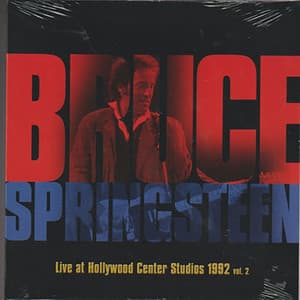 Live At Hollywood Center Studios 1992 Vol.2 - Bruce Springsteen