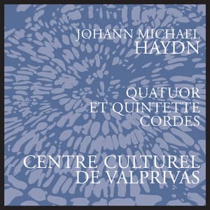 J.M. Haydn: String Quartet in G Major, P. 120 & Notturno in C Major, Op. 88, P. 108 - Michael Haydn