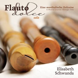 Elisabeth Schwanda: Flauto Dolce Solo - Elisabeth Schwanda