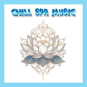 Mystic Calmness Ambient Sounds for Meditation - Chill Spa Music