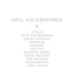 X - Paul Kalkbrenner