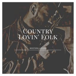 Country Lovin' Folk - Country Nation
