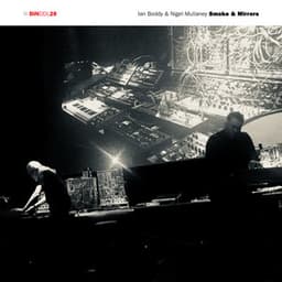 Smoke & Mirrors - Ian Boddy