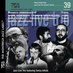 Swiss Radio Days Jazz Live Concert Series - Jazz Live Trio