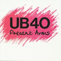 Present Arms - UB40