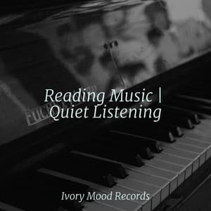 Reading Music | Quiet Listening - Ivory Mood