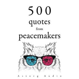 500 Quotes from Peacemakers - Dalai Lama