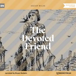 The Devoted Friend - Bryan Godwin