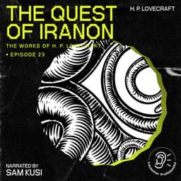The Quest of Iranon - The Work of H. P. Lovecraft