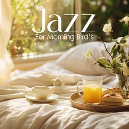 Jazz For Morning Bird’s - Frank Hille