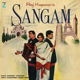 Sangam - Shankar Jaikishan