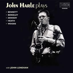 Woods, Bennett, Denisov & Others: Saxophone Works - John Harle