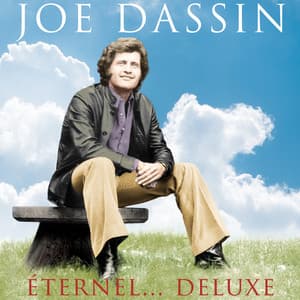 Joe Dassin Éternel... - Joe Dassin