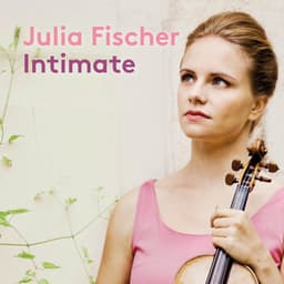 Intimate - Julia Fischer