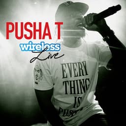 Wireless Live ! - Pusha T