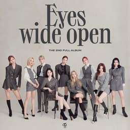 Eyes Wide Open - TWICE
