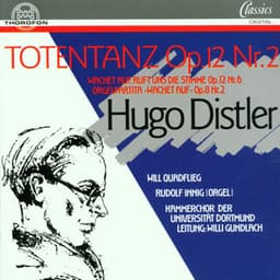 Hugo Distler: Totentanz, op. 12,2 - Hugo Distler