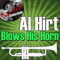 Al Hirt Blows His Horn - - Al Hirt