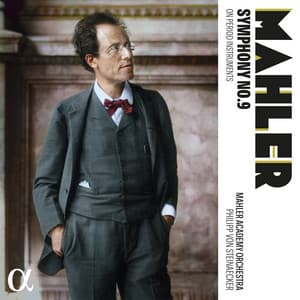 Mahler: Symphony No. 9 on Period Instruments - Gustav Mahler