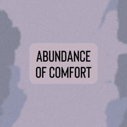 Abundance of Comfort - White Noise Spa
