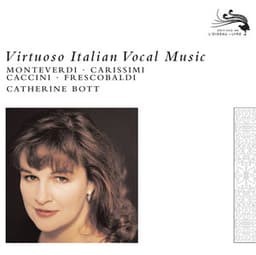 Virtuoso Italian Vocal Music - Catherine Bott