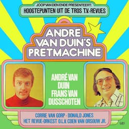 André van Duin's Pretmachine - André van Duin
