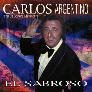 El Sabroso - Carlos Argentino
