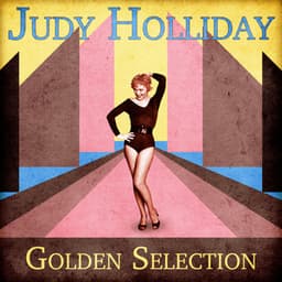 Golden Selection - Judy Holliday