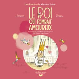 Le roi qui tombait amoureux - Gallimard Jeunesse