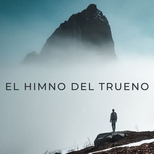 El Himno Del Trueno - Tormenta de truenos y lluvia