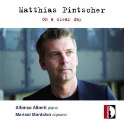 Pintscher: On a Clear Day - Matthias Pintscher