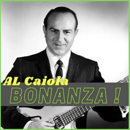 Bonanza! - Al Caiola