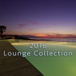 2016 Lounge Collection - Dance Hits 2014