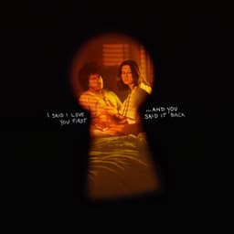 I Said I Love You First... And You Said It Back - Selena Gomez