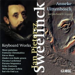 Sweelick: Keyboard Works - Jan Pieterszoon Sweelinck