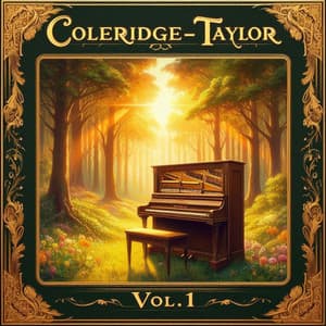 Coleridge-Taylor Vol.1 - Samuel Coleridge-Taylor
