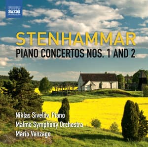 Stenhammar: Piano Concertos Nos. 1 & 2 - Wilhelm Stenhammar