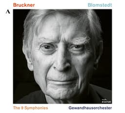 Bruckner: The 9 Symphonies - Anton Bruckner