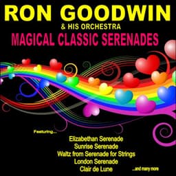 Magical Classic Serenades - Ron Goodwin