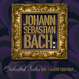 Johann Sebastian Bach: Orchestral Suites Nos. 1-4, Bwv 1066-1069 - Oregon Bach Festival Chamber Orchestra
