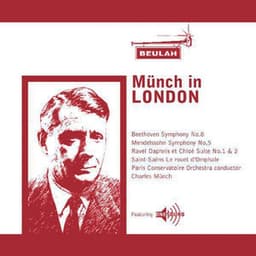 Münch In London - Paris Conservatoire Orchestra