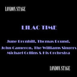 Lilac Time - June Bronhill